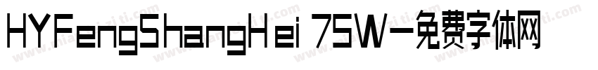 HYFengShangHei 75W字体转换